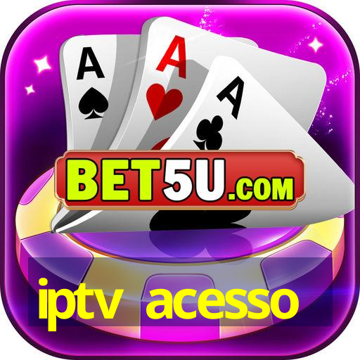 iptv acesso